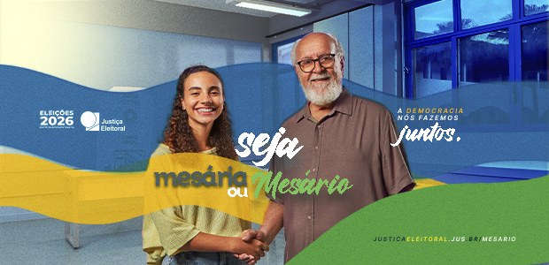 Banner da campanha de convocação de mesários das Eleições 2026 - 20.03.2026 Banner da campanha de convocação de mesários das Eleições 2026 - 20.03.2026