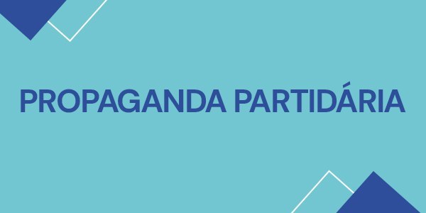 Duas agremiações exibem propaganda partidária nesta semana Duas agremiações exibem propaganda partidária nesta semana