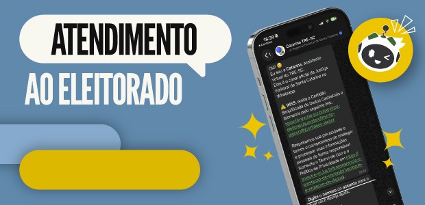 Justiça Eleitoral de SC faz melhorias no “Catarina”, bot de atendimento no WhatsApp Justiça Eleitoral de SC faz melhorias no “Catarina”, bot de atendimento no WhatsApp