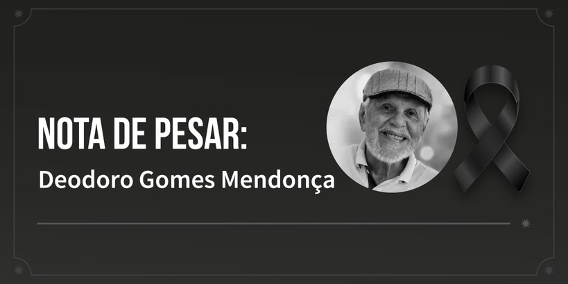Nota de pesar: Deodoro Gomes Mendonça