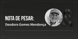 Nota de pesar: Deodoro Gomes Mendonça