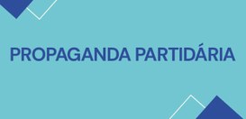 Propaganda partidária 2025