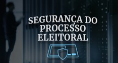 A página "Segurança do Processo Eleitoral" foi criada para esclarecer dúvidas dos cidadãos