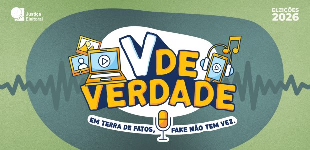 Ilustração da Justiça Eleitoral para as Eleições 2026 com o título “V de Verdade” em destaque, c...