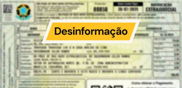 Desinformação: é falsa mensagem com notificação extrajudicial sobre pendência financeira de cand...