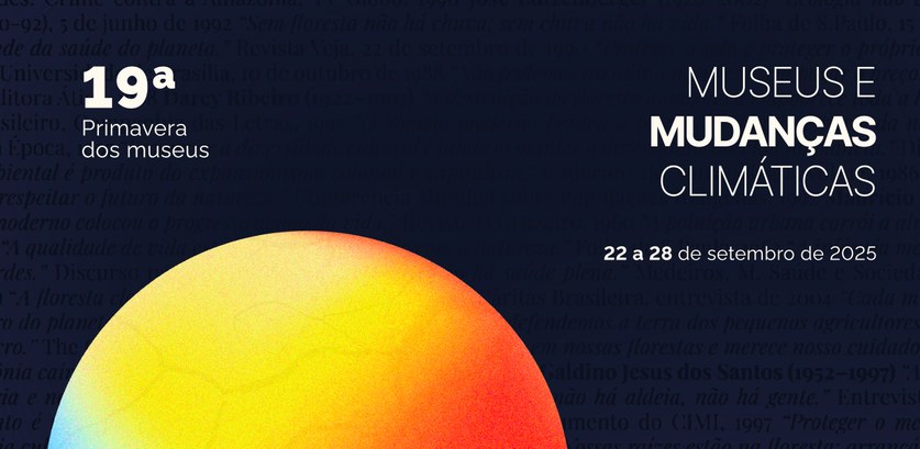 Em 2025, 19ª Primavera de Museus aborda mudanças climáticas. Arte: Kelly Pantoja, ASCOM.