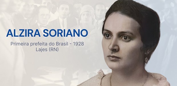 Quem foi a primeira mulher a se eleger prefeita no Brasil? Alzira Soriano foi eleita em 1928 para comandar a Prefeitura de Lajes (RN)