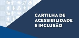 TRE-SC lança nova versão da Cartilha de Acessibilidade e Inclusão para as eleições