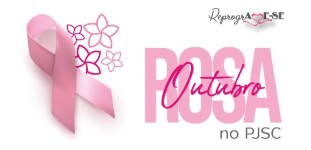 TRE-SC - Outubro Rosa TRE-SC - Outubro Rosa