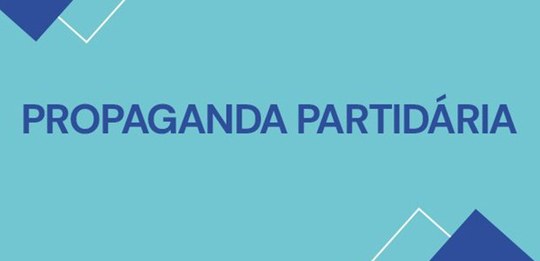 Imagem em fundo azul com a escrita: propaganda partidária