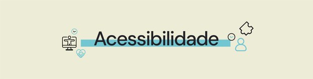 Banner sobre acessibilidade